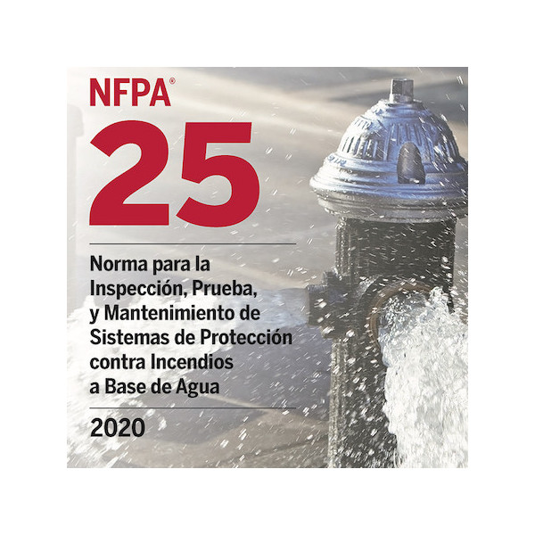 NFPA 25 Inspecciones, Pruebas y Mantenimiento